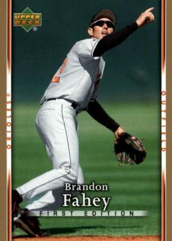 2007 Upper Deck First Edition #52 Brandon Fahey Front