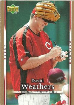 2007 Upper Deck First Edition #200 David Weathers Front