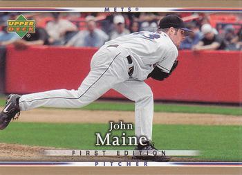 2007 Upper Deck First Edition #249 John Maine Front