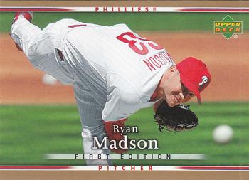 2007 Upper Deck First Edition #257 Ryan Madson Front