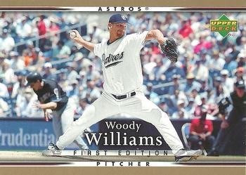 2007 Upper Deck First Edition #274 Woody Williams Front