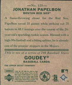 2007 Upper Deck Goudey #125 Jonathan Papelbon Back