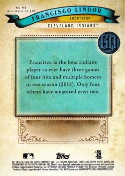 2019 Topps Gypsy Queen - Missing Nameplate #94 Francisco Lindor Back