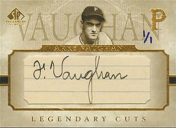 2005 SP Legendary Cuts - Autograph Cuts #LC-AV Arky Vaughan Front