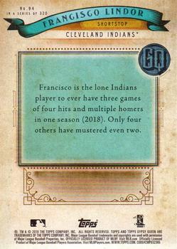 2019 Topps Gypsy Queen - Chrome Box Topper #94 Francisco Lindor Back