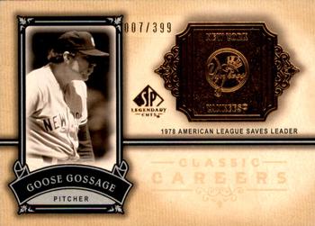 2005 SP Legendary Cuts - Classic Careers #CC-GG Goose Gossage Front