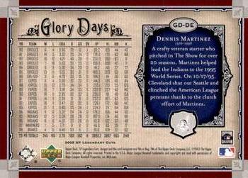 2005 SP Legendary Cuts - Glory Days #GD-DE Dennis Martinez Back