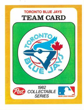 1982 Post Cereal Team Card #NNO Toronto Blue Jays Front