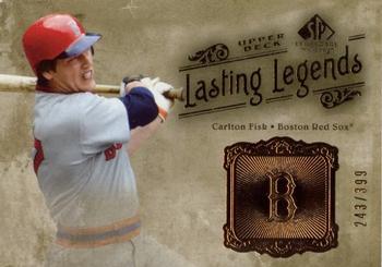 2005 SP Legendary Cuts - Lasting Legends #LL-CF Carlton Fisk Front