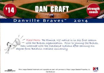 2014 Grandstand Danville Braves #NNO Dan Craft Back