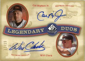 2005 SP Legendary Cuts - Legendary Duos Autograph #DU-RC Cal Ripken Jr. / Will Clark Front