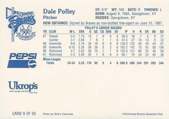 1992 Ukrop's Pepsi Richmond Braves #9 Dale Polley Back