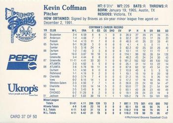 1992 Ukrop's Pepsi Richmond Braves #37 Kevin Coffman Back