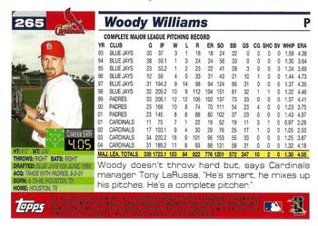 2005 Topps 1st Edition #265 Woody Williams Back