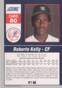 1992 Score - 90's Impact Players #80 Roberto Kelly Back