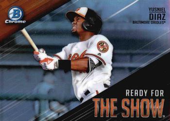 2019 Bowman - Ready for the Show #RFTS-13 Yusniel Diaz Front
