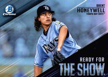 2019 Bowman - Ready for the Show #RFTS-19 Brent Honeywell Front
