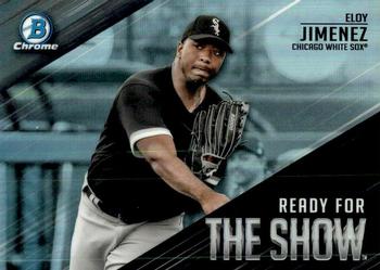 2019 Bowman - Ready for the Show #RFTS-20 Eloy Jimenez Front