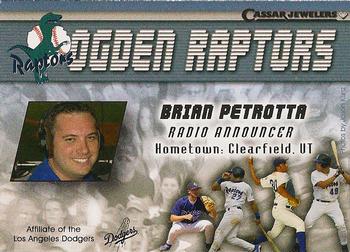 2004 Cassar Jewelers Ogden Raptors #NNO Brian Petrotta Back