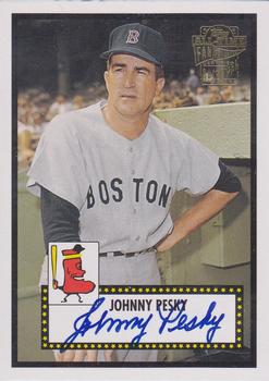 2005 Topps All-Time Fan Favorites - Autographs #FFA-JPY Johnny Pesky Front