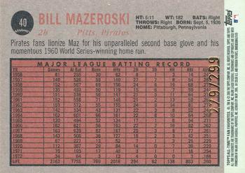 2005 Topps All-Time Fan Favorites - Refractors #40 Bill Mazeroski Back