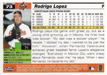 2005 Topps Chrome - Refractors #73 Rodrigo Lopez Back
