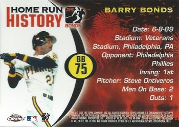 2005 Topps Chrome Updates & Highlights - Barry Bonds Home Run History #BB75 Barry Bonds Back