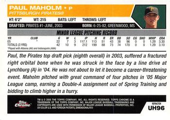 2005 Topps Chrome Updates & Highlights - Refractors #UH96 Paul Maholm Back