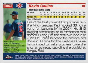 2005 Topps Chrome Updates & Highlights - Refractors #UH141 Kevin Collins Back