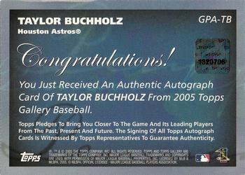 2005 Topps Gallery - Penmanship Autographs #GPA-TB Taylor Buchholz Back