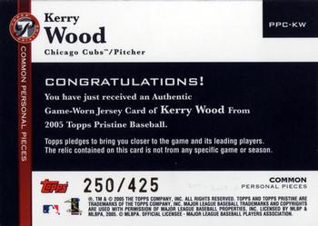 2005 Topps Pristine - Personal Pieces Common Relics #PPC-KW Kerry Wood Back