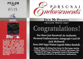2005 Topps Pristine Legends - Personal Endorsements Gold #PEA-JM Jack McDowell Back