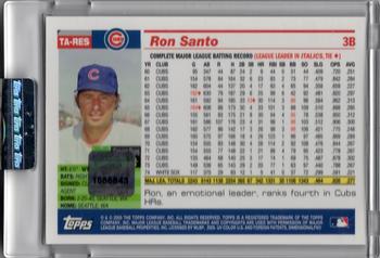 2005 Topps Retired Signature Edition - Autographs #TA-RES Ron Santo Back