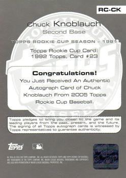 2005 Topps Rookie Cup - Autographs #RC-CK Chuck Knoblauch Back