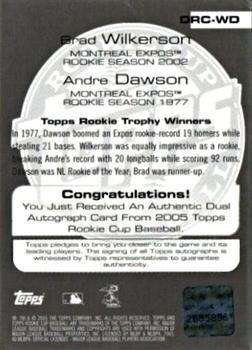 2005 Topps Rookie Cup - Dual Autographs #DRC-WD Brad Wilkerson / Andre Dawson Back