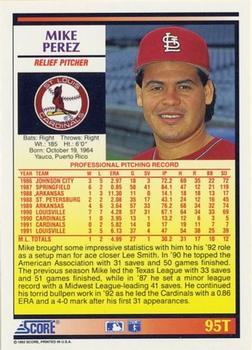 1992 Score Rookie & Traded #95T Mike Perez Back