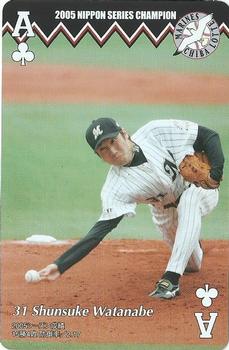 2005 Chiba Lotte Marines Playing Cards #A♣ Shunsuke Watanabe Front