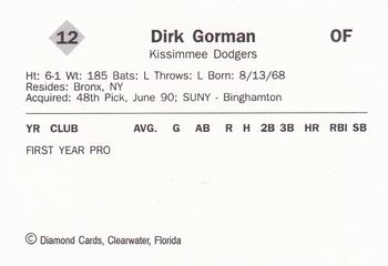 1990 Diamond Cards Kissimmee Dodgers #12 Dirk Gorman Back