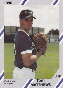 1990 Diamond Cards Kissimmee Dodgers #17 Tom Matthews Front