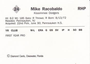 1990 Diamond Cards Kissimmee Dodgers #24 Mike Racobaldo Back