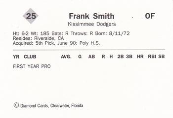 1990 Diamond Cards Kissimmee Dodgers #25 Frank Smith Back