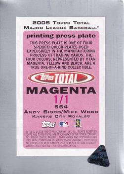 2005 Topps Total - Press Plates Front Magenta #664 Andy Sisco / Mike Wood Back