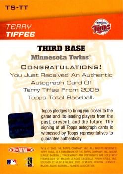 2005 Topps Total - Total Signatures #TS-TT Terry Tiffee Back