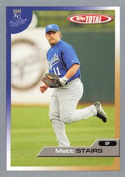 2005 Topps Total - Silver #207 Matt Stairs Front