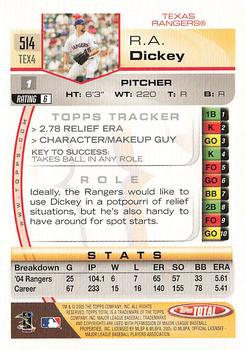 2005 Topps Total - Silver #514 R.A. Dickey Back