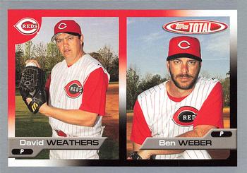 2005 Topps Total - Silver #617 David Weathers / Ben Weber Front