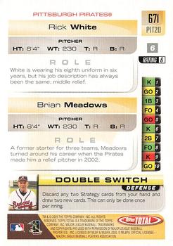 2005 Topps Total - Silver #671 Brian Meadows / Rick White Back