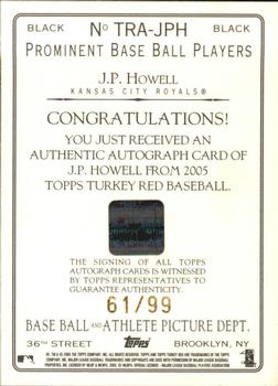 2005 Topps Turkey Red - Autographs Black #TRA-JPH J.P. Howell Back