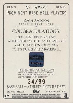2005 Topps Turkey Red - Autographs Black #TRA-ZJ Zach Jackson Back