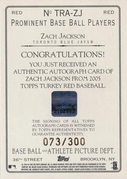 2005 Topps Turkey Red - Autographs Red #TRA-ZJ Zach Jackson Back